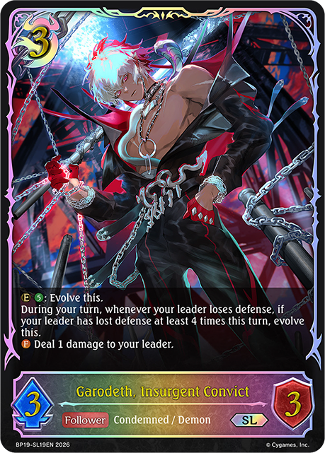 Garodeth, Insurgent Convict - BP-19/20: Eightfold Retribution & Omens and Heirs