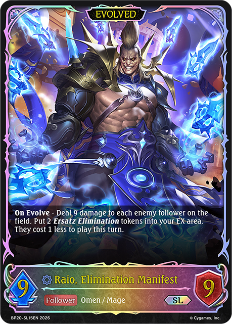 Raio, Elimination Manifest (Evolved) - BP-19/20: Eightfold Retribution & Omens and Heirs