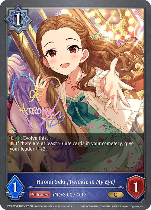 Hiromi Seki [Twinkle in My Eye] - ECP02: EX Crossover Set “THE IDOLM@STER CINDERELLA GIRLS”