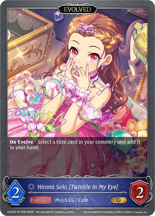 Hiromi Seki [Twinkle in My Eye] (Evolved) - ECP02: EX Crossover Set “THE IDOLM@STER CINDERELLA GIRLS”