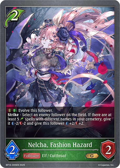 Nelcha, Fashion Hazard - BP-13: Worldreaver's Descent & Dominion of Darkness