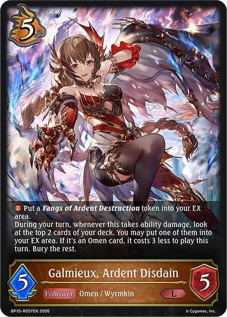 Galmieux, Ardent Disdain - BP-19/20: Eightfold Retribution & Omens and Heirs