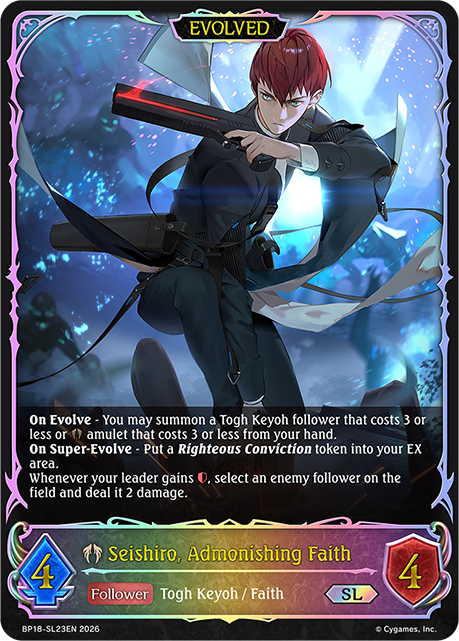 Seishiro, Admonishing Faith (Evolved) - BP-18: Neometropolis