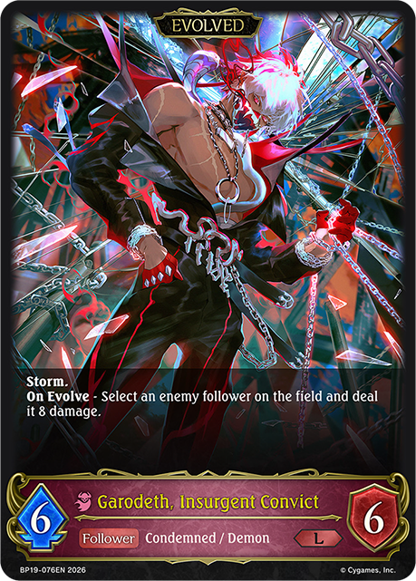 Garodeth, Insurgent Convict (Evolved) - BP-19/20: Eightfold Retribution & Omens and Heirs