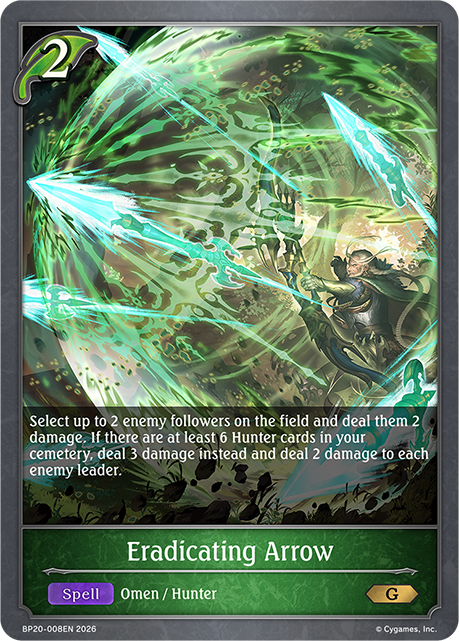 Eradicating Arrow - BP-19/20: Eightfold Retribution & Omens and Heirs