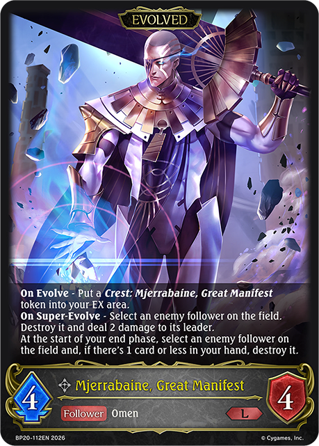 Mjerrabaine, Great Manifest (Evolved) - BP-19/20: Eightfold Retribution & Omens and Heirs