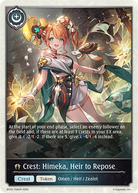 Crest: Himeka, Heir to Repose - BP-19/20: Eightfold Retribution & Omens and Heirs