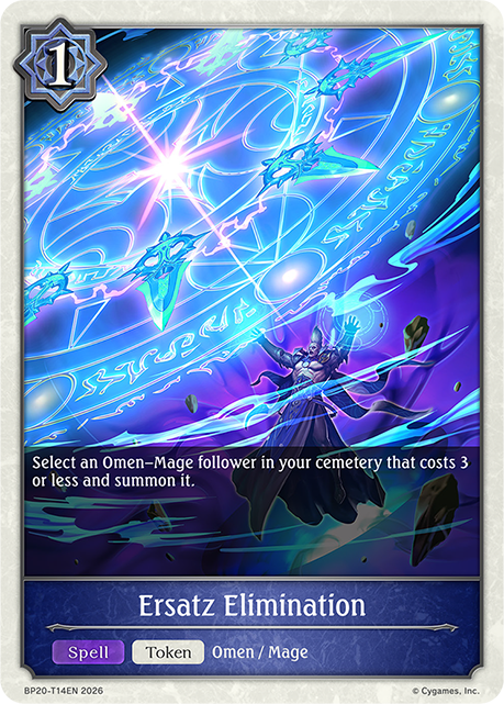 Ersatz Elimination - BP-19/20: Eightfold Retribution & Omens and Heirs