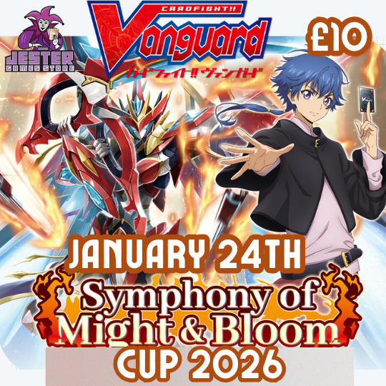 Cardfight Vanguard Symphony of Might & Bloom Cup 2026 24/01