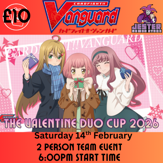 Cardfight Vanguard Valentines extraveganza Duo Cup 2026