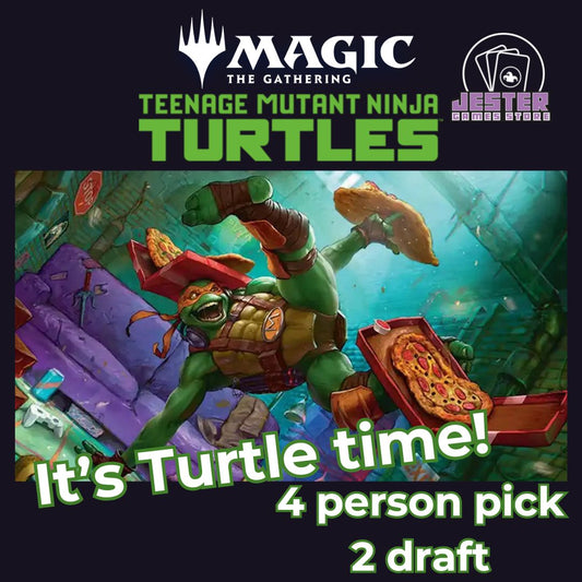 Magic Presents: It's Turtle TIme! a bodacious Pick 2 Draft event